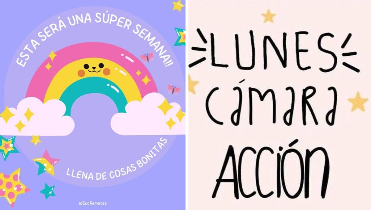 Feliz lunes: 10 frases motivadoras para iniciar la semana con todo